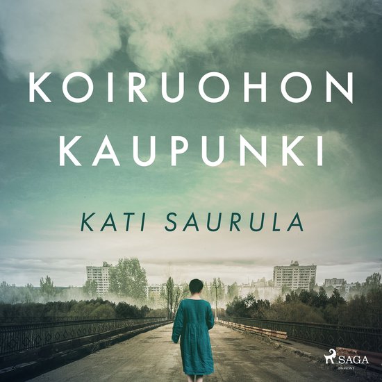 Koiruohon kaupunki – Tšernobylin kätketty tarina - cover