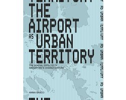 The Airport As Urban Territory
