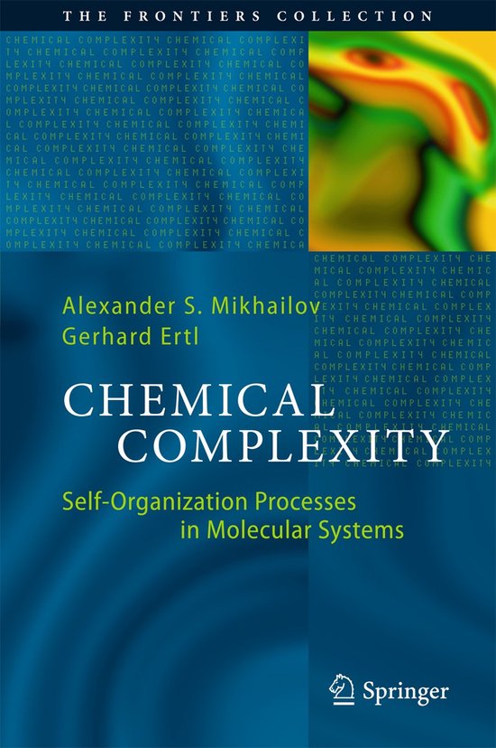 The Frontiers Collection- Chemical Complexity - cover