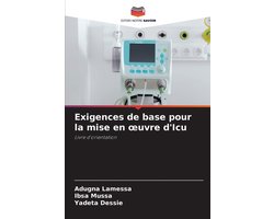 Exigences de base pour la mise en oeuvre d'Icu