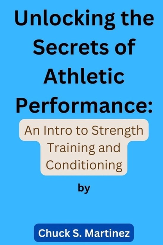 Unlocking the Secrets of Athletic Performance - cover