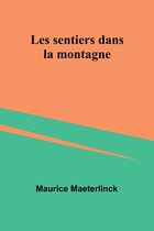 Les sentiers dans la montagne