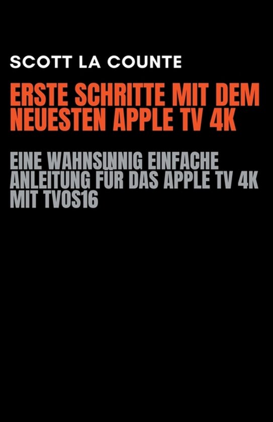 Erste Schritte Mit Dem Neuesten Apple TV 4K - cover
