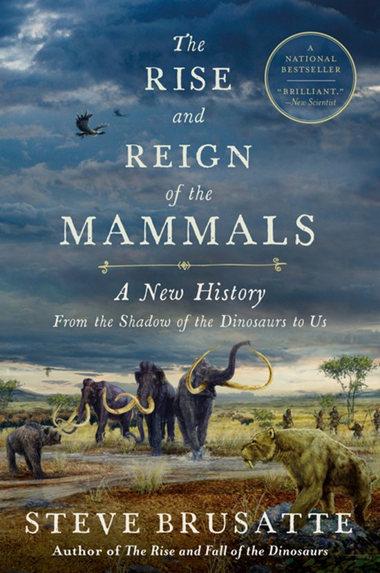 The Rise and Reign of the Mammals - cover