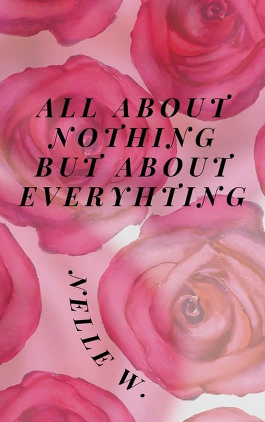 All about Nothing But about Everything - cover