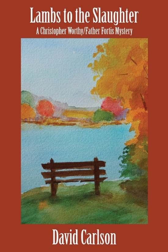 Christopher Worthy/Father Fortis Mystery- Lambs to the Slaug ... - cover