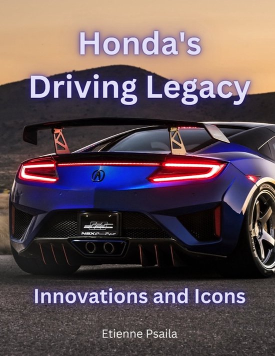 Honda's Driving Legacy - cover