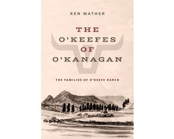 The O'Keefes of O'Kanagan