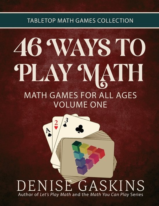 Tabletop Math Games Collection- 46 Ways to Play Math - cover