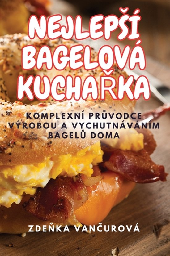 Nejlepsí Bagelová KuchaŘka - cover