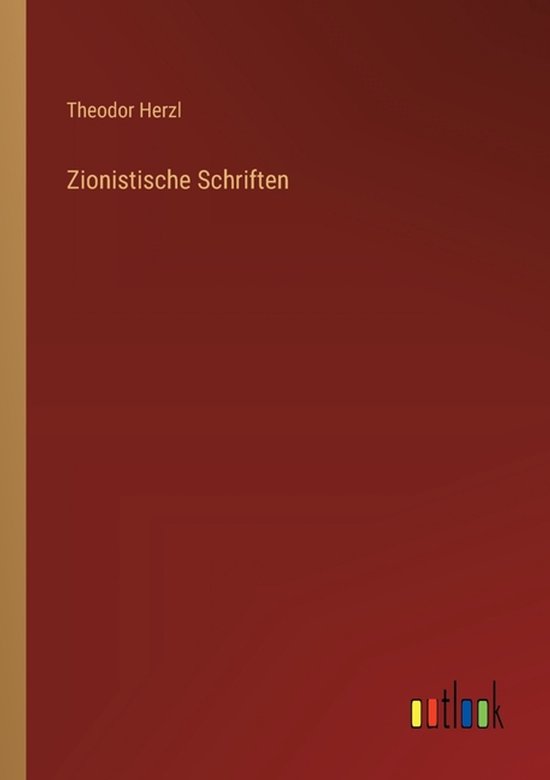 Zionistische Schriften
