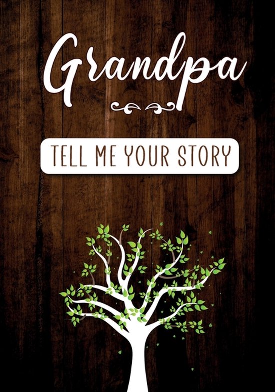 Grandpa Tell me your Story - cover