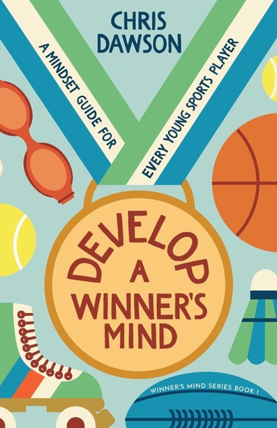 Winner's Mind- Develop a Winner's Mind - cover