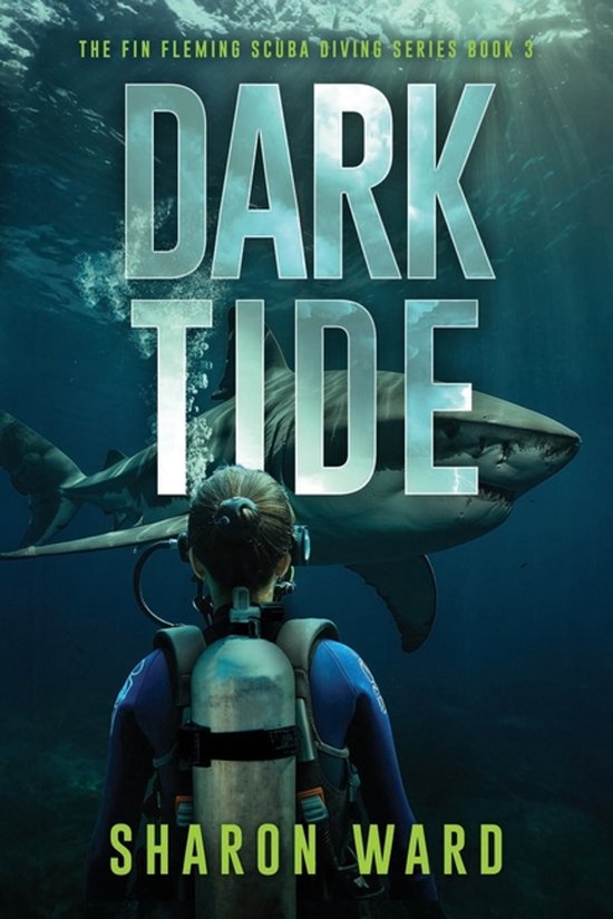 The Fin Fleming Thrillers- Dark Tide - cover