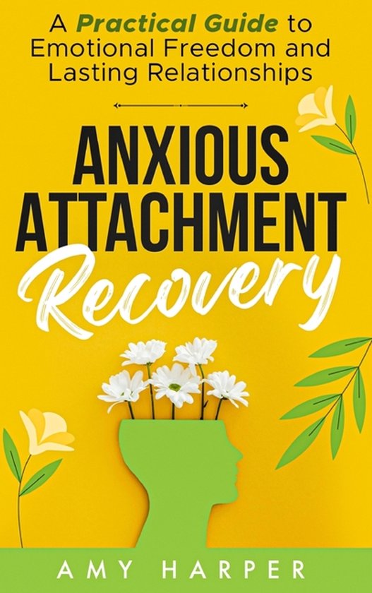 Anxious Attachment Recovery - cover