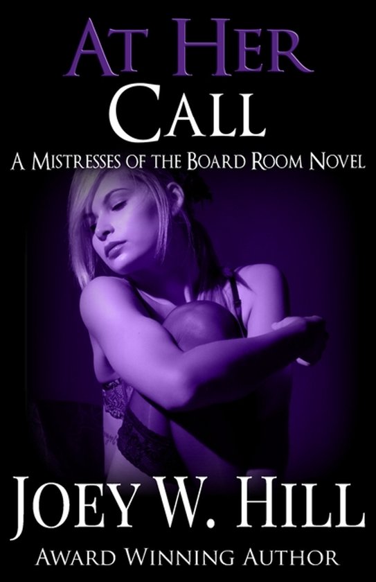 Mistresses of the Board Room- At Her Call - cover