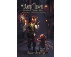 Tales of Temerity- Dark Town, A Fantasy LitRPG Adventure