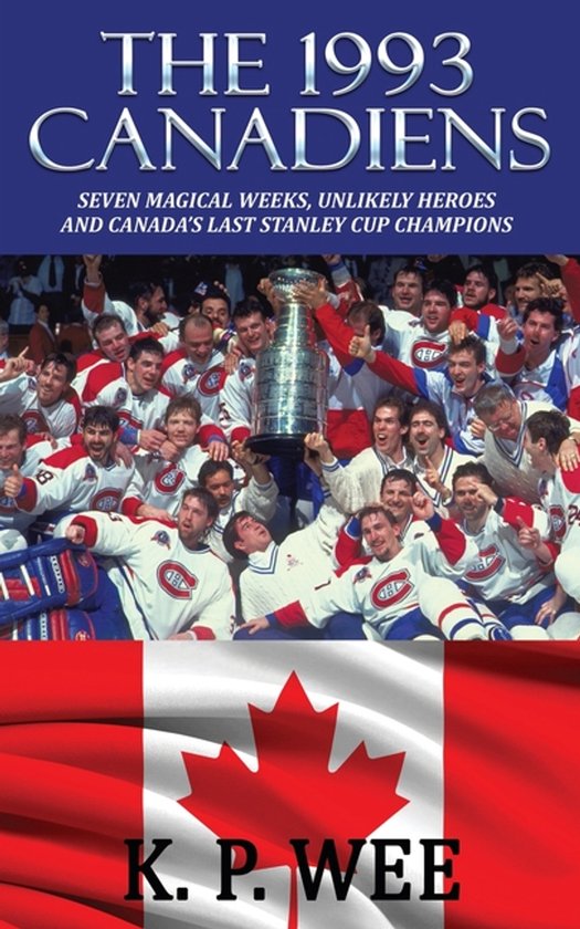 The 1993 Canadiens - cover