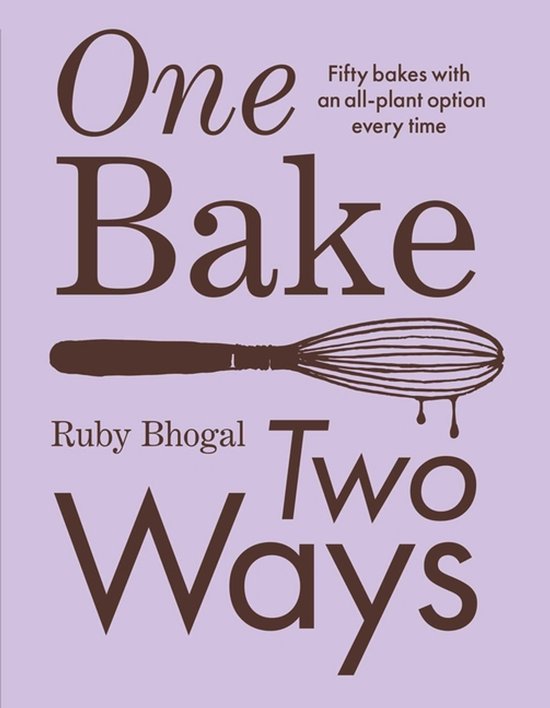 One Bake, Two Ways - cover