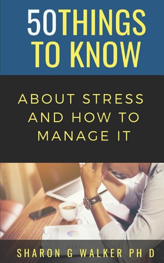 50 Things to Know Coping with Stress- 50 Things to Know Abou ... - cover