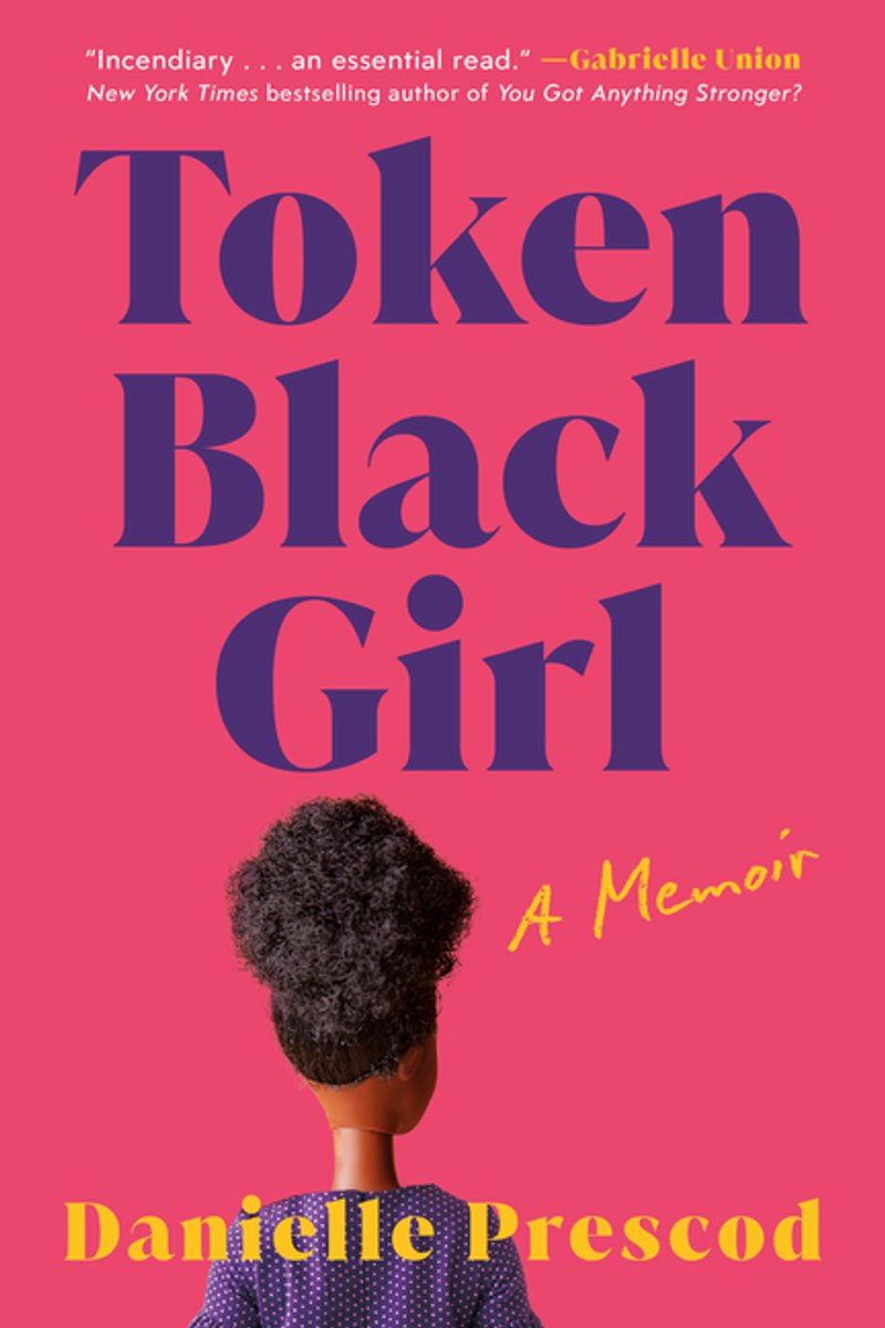 Token Black Girl van Danielle Prescod