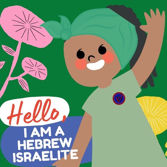 Hello, I am a Hebrew Israelite - cover