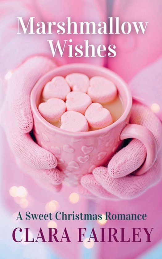 Pinewood Station Sweet Holiday Romance- Marshmallow Wishes