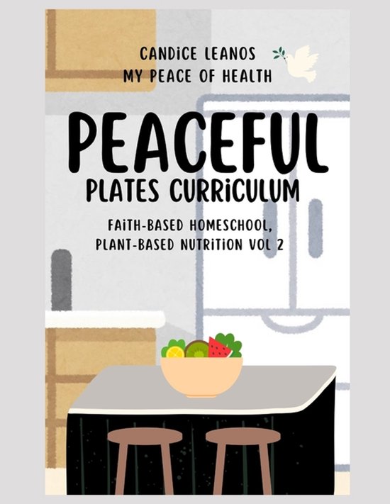 Peaceful Learner Homeschool Curriculum: My Peace of Health-  ... - cover