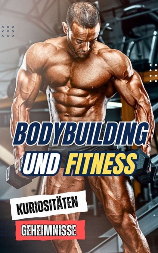 Bodybuilding und Fitness - cover