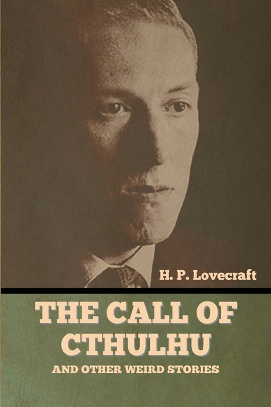 The Call of Cthulhu and Other Weird Stories - cover