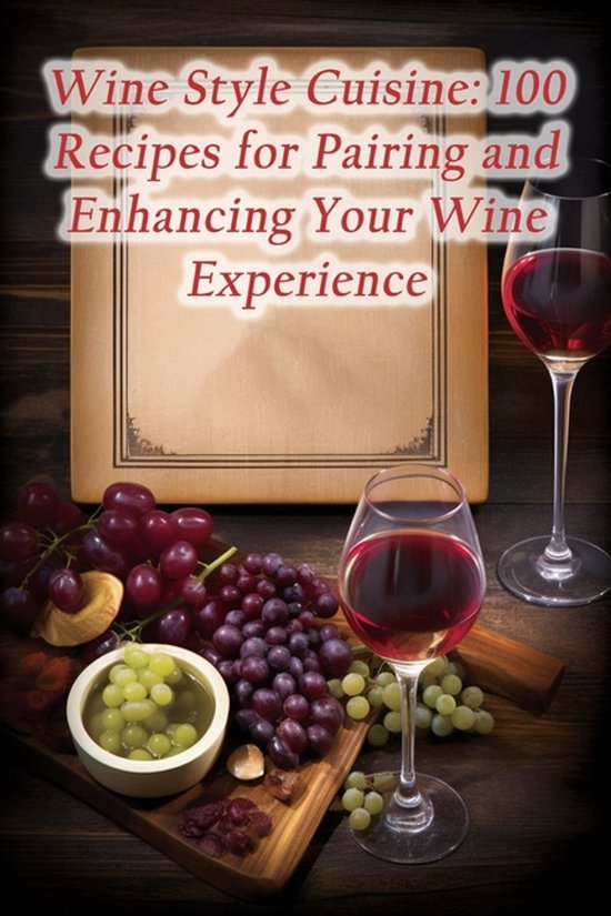 Wine Style Cuisine - cover