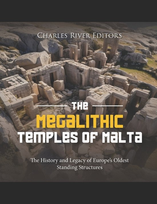 The Megalithic Temples of Malta