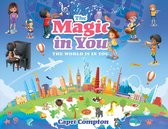 The Magic In You