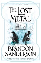 MISTBORN 7 - The Lost Metal