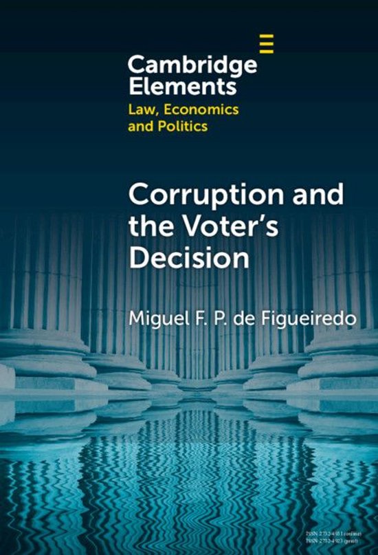 Elements in Law, Economics and Politics - Corruption and the ... - cover