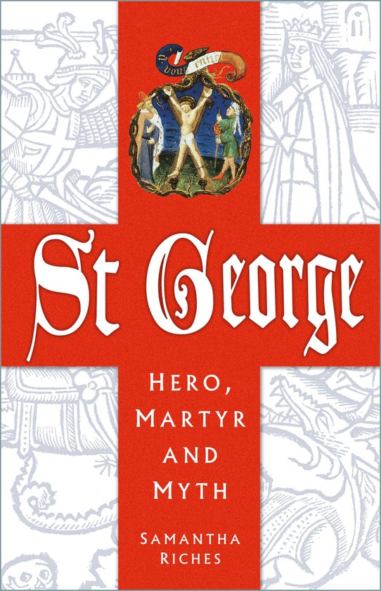 St George: Hero, Martyr and Myth - cover
