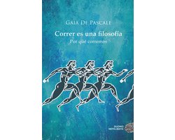 Correr es una filosofía