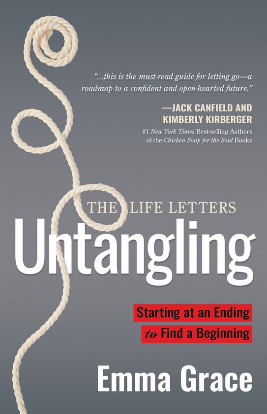 Untangling: Starting at an Ending to Find a Beginning - cover