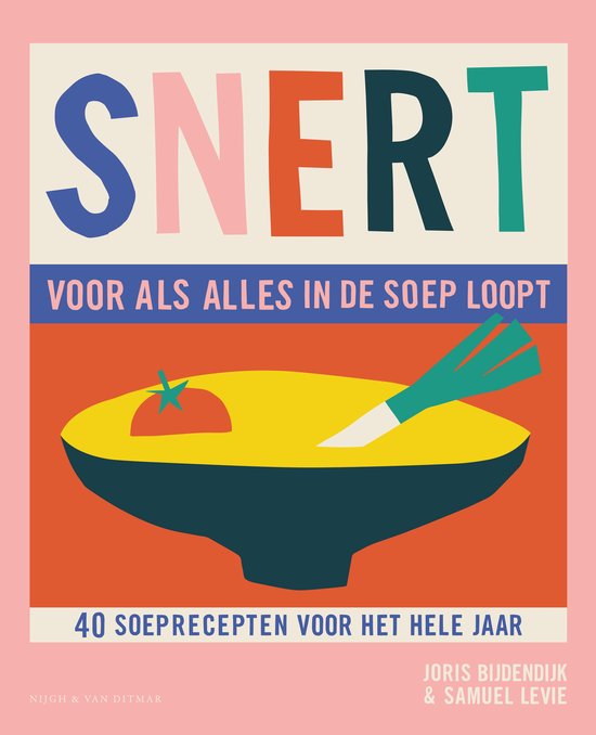 SNERT, voor als alles in de soep loopt - cover