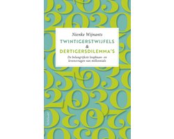Omslag van Twintigerstwijfels & dertigersdilemma's