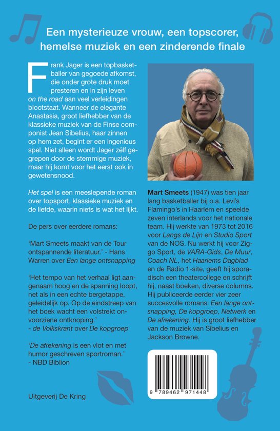 Dos du livre 'Het spel' de Mart Smeets avec une photo de Mart Smeets, du texte et un code-barres.