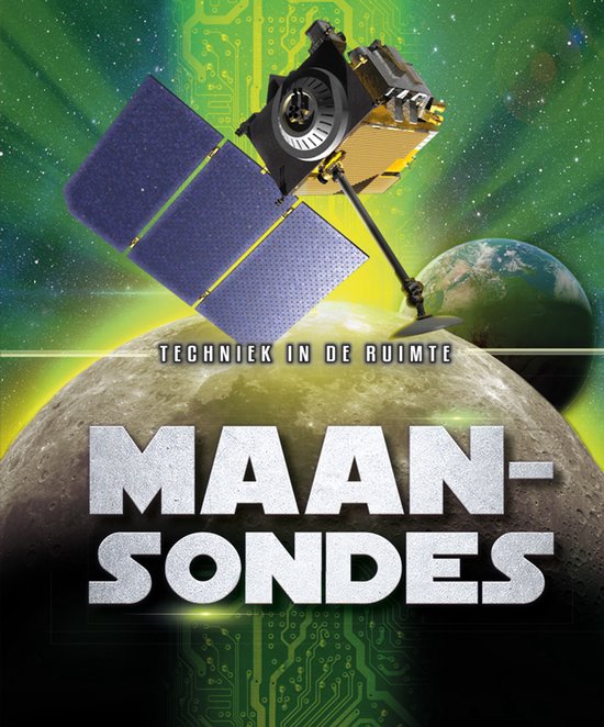 Techniek in de ruimte - Maansondes