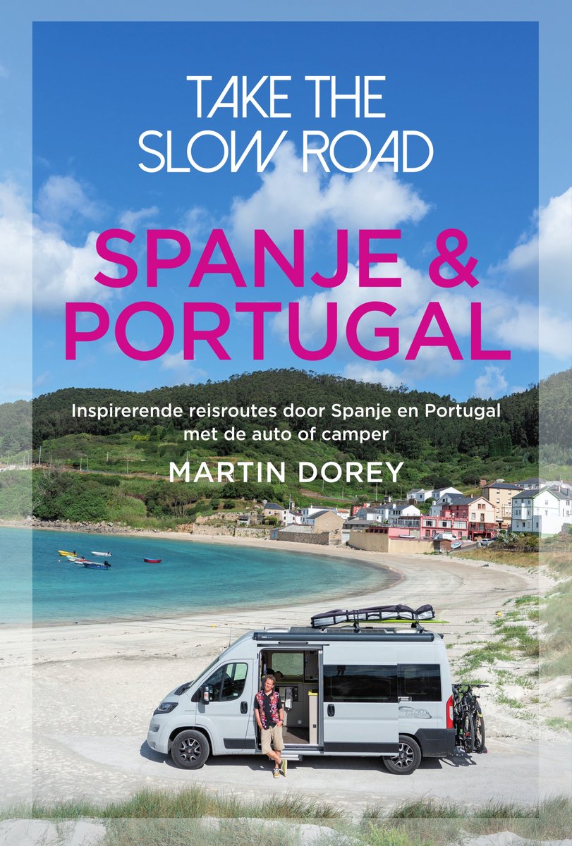 Omslag van Take the slow road - Spanje & Portugal