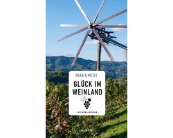 Glück im Weinland