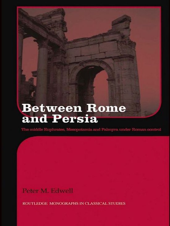 Routledge Monographs in Classical Studies - Between Rome and ... - cover