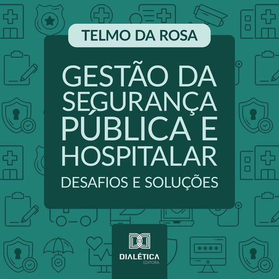 Gestão da Segurança Pública e Hospitalar - cover