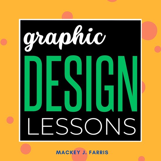 Graphic Design Lessons: - cover