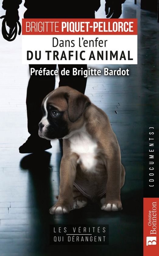 Les Vérités qui dérangent - Dans l'enfer du trafic animal - cover