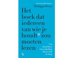 Het boek dat iedereen van wie je houdt zou moeten lezen