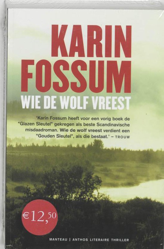 Cover van het boek 'Wie de wolf vreest' van Karin Fossum
